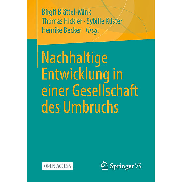 Nachhaltige Entwicklung in einer Gesellschaft des Umbruchs