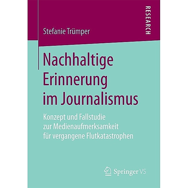 Nachhaltige Erinnerung im Journalismus, Stefanie Trümper