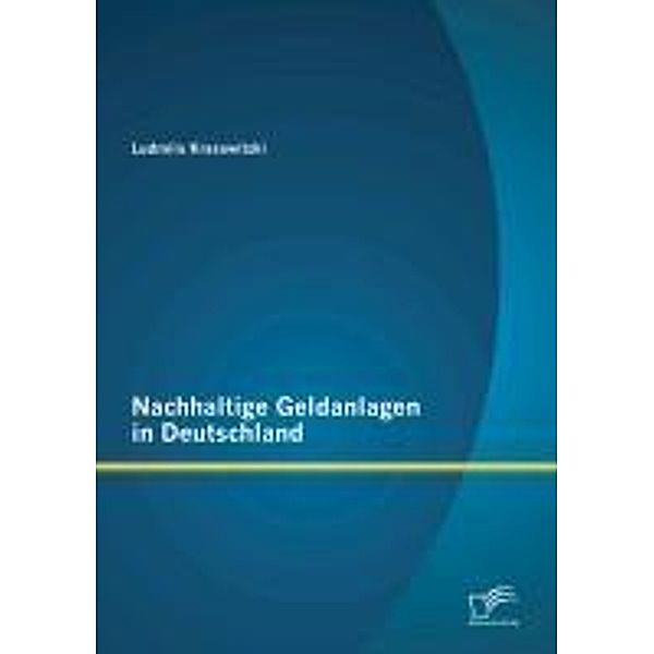Nachhaltige Geldanlagen in Deutschland, Ludmila Krasowitzki