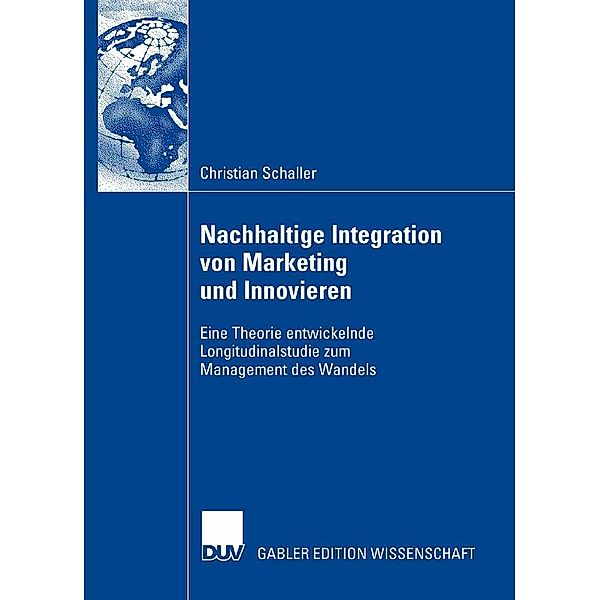 Nachhaltige Integration von Marketing und Innovieren, Christian Schaller