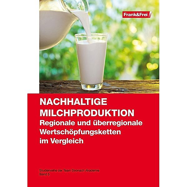 Nachhaltige Milchproduktion