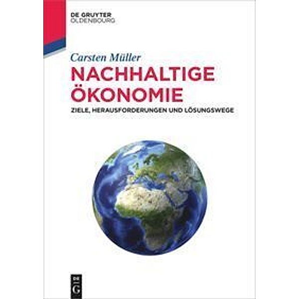 Nachhaltige Ökonomie, Carsten Müller