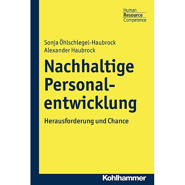 Nachhaltige Personalentwicklung, Sonja Öhlschlegel-Haubrock, Alexander Haubrock