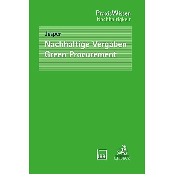 Nachhaltige Vergaben - Green Procurement, Ute Jasper