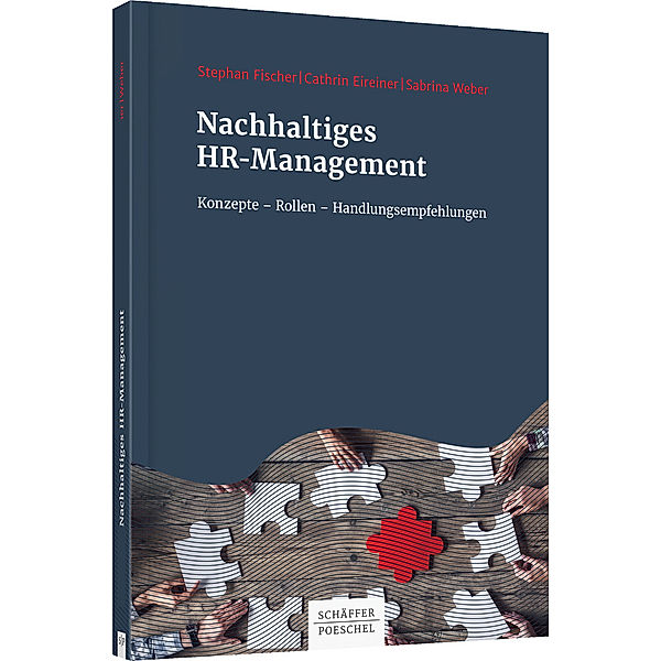 Nachhaltiges HR-Management, Stephan Fischer, Sabrina Weber, Cathrin Eireiner