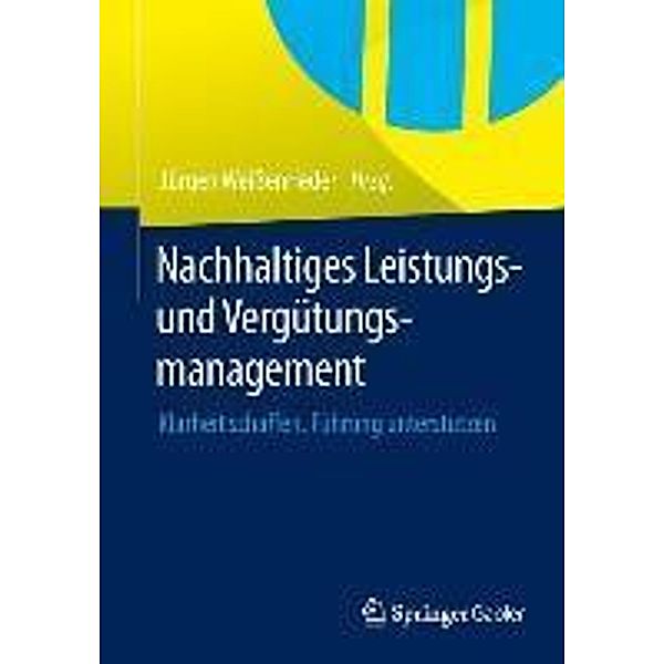 Nachhaltiges Leistungs- und Vergütungsmanagement