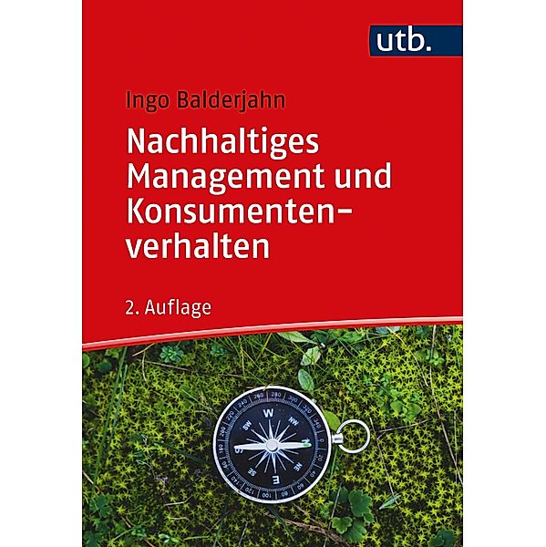 Nachhaltiges Management und Konsumentenverhalten, Ingo Balderjahn