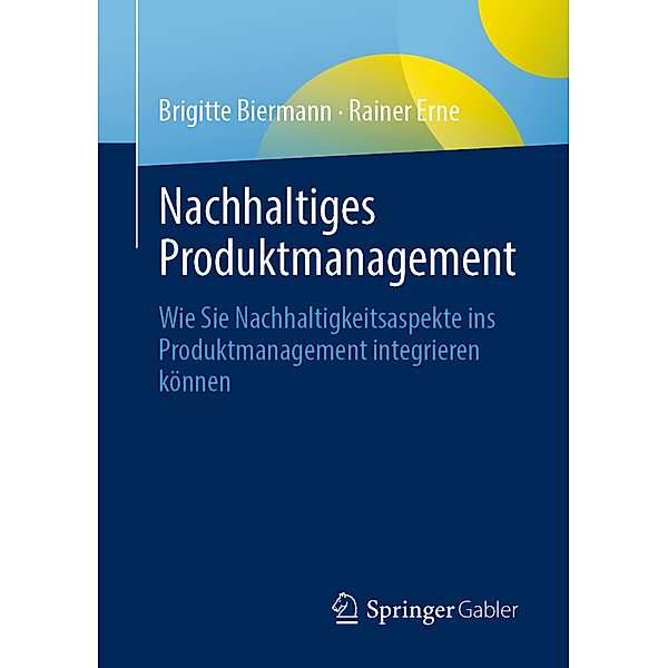 Nachhaltiges Produktmanagement, Brigitte Biermann, Rainer Erne
