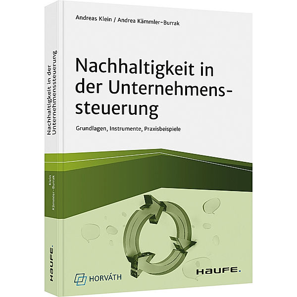 Nachhaltigkeit in der Unternehmenssteuerung, Andrea Kämmler-Burrak, Andreas Klein