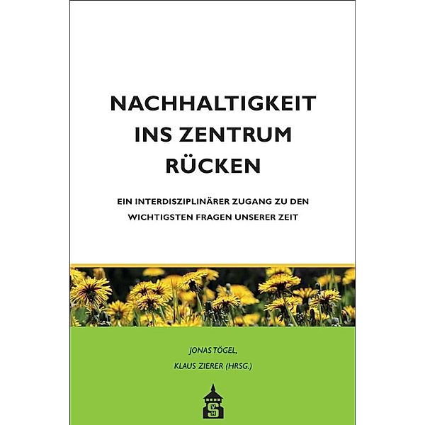 Nachhaltigkeit ins Zentrum rücken