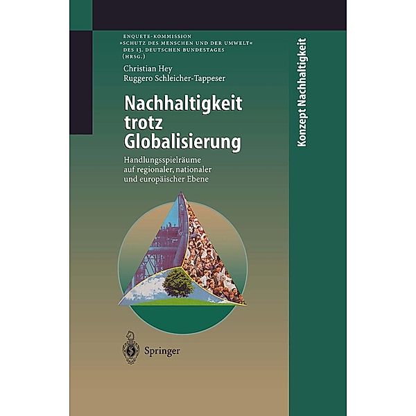 Nachhaltigkeit trotz Globalisierung, Christian Hey, Ruggero Schleicher-Tappeser