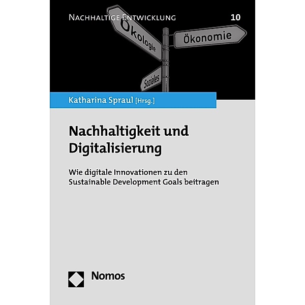 Nachhaltigkeit und Digitalisierung / Nachhaltige Entwicklung Bd.10
