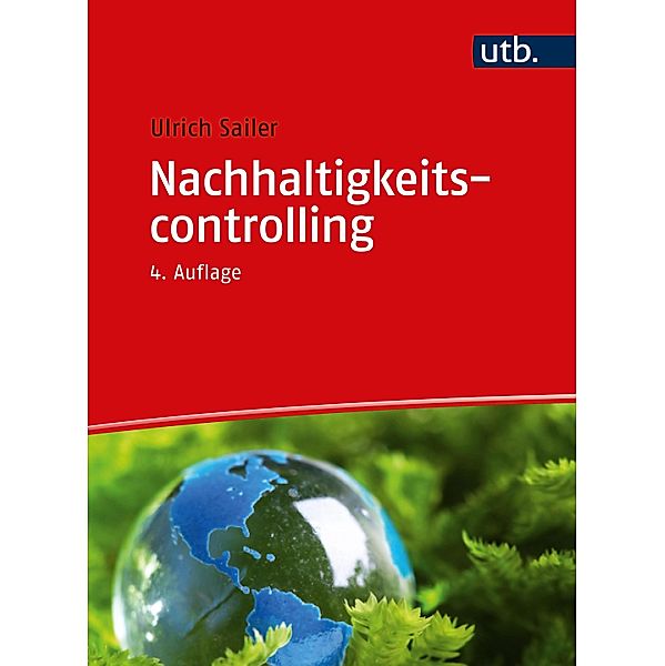 Nachhaltigkeitscontrolling, Ulrich Sailer