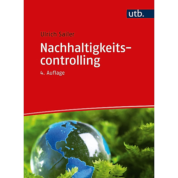 Nachhaltigkeitscontrolling, Ulrich Sailer