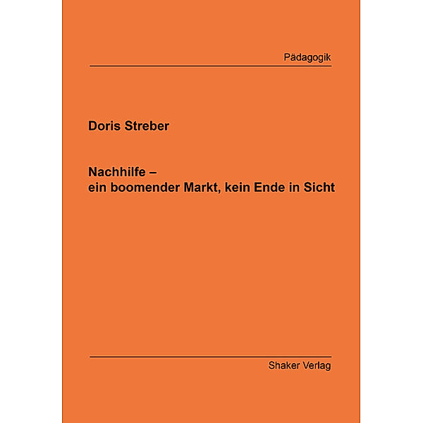 Nachhilfe - ein boomender Markt, kein Ende in Sicht, Doris Streber