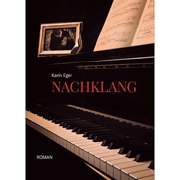 Nachklang, Karin Eger