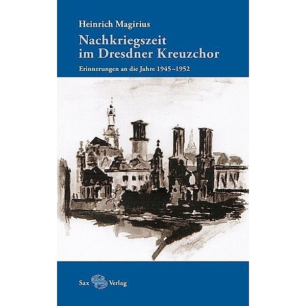 Nachkriegszeit im Dresdner Kreuzchor, Heinrich Magirius