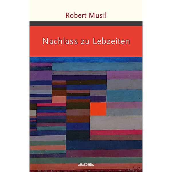 Nachlass zu Lebzeiten, Robert Musil