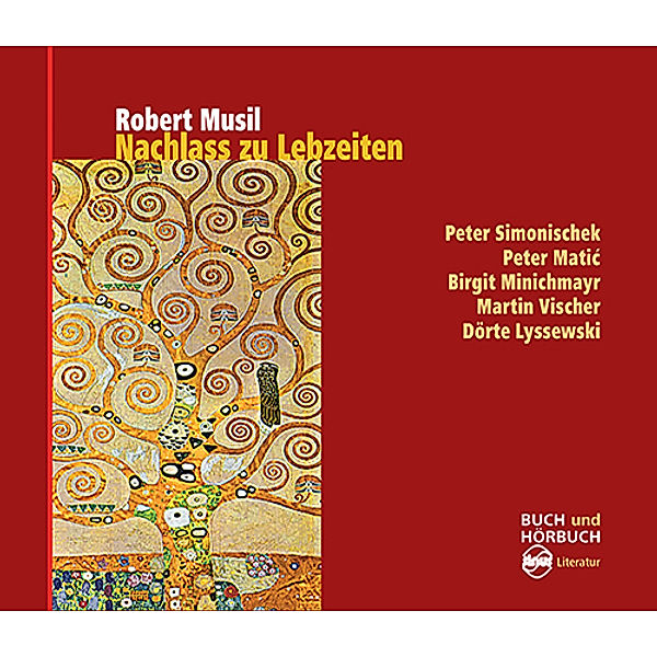 Nachlass zu Lebzeiten, m. 1 Audio-CD, m. 2 Buch, Robert Musil