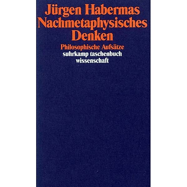 Nachmetaphysisches Denken, Jürgen Habermas