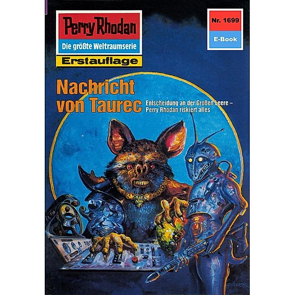 Nachricht von Taurec (Heftroman) / Perry Rhodan-Zyklus Die Große Leere Bd.1699, Horst Hoffmann