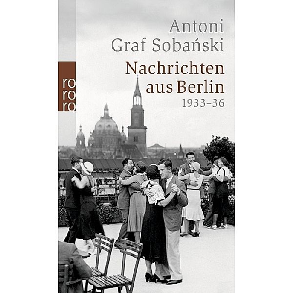 Nachrichten aus Berlin 1933-36, Antoni Graf Sobañski