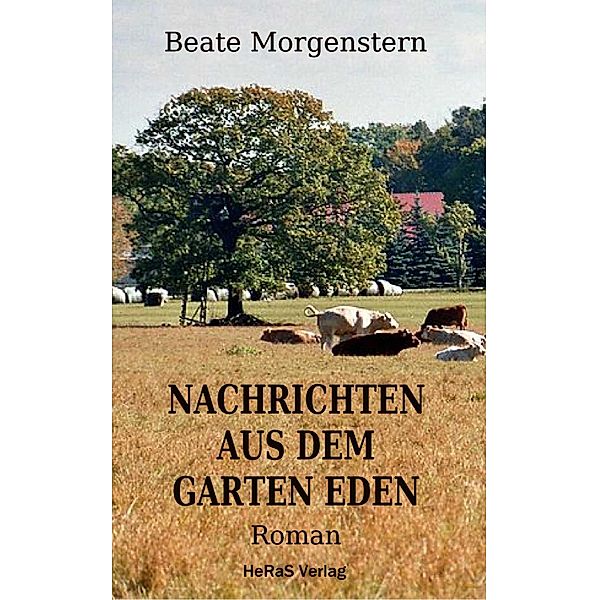 Nachrichten aus dem Garten Eden, Beate Morgenstern