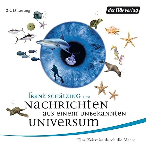 Nachrichten aus einem unbekannten Universum, Frank Schätzing