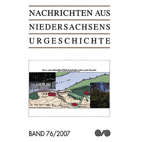 Nachrichten aus Niedersachsens Urgeschichte.Bd.76