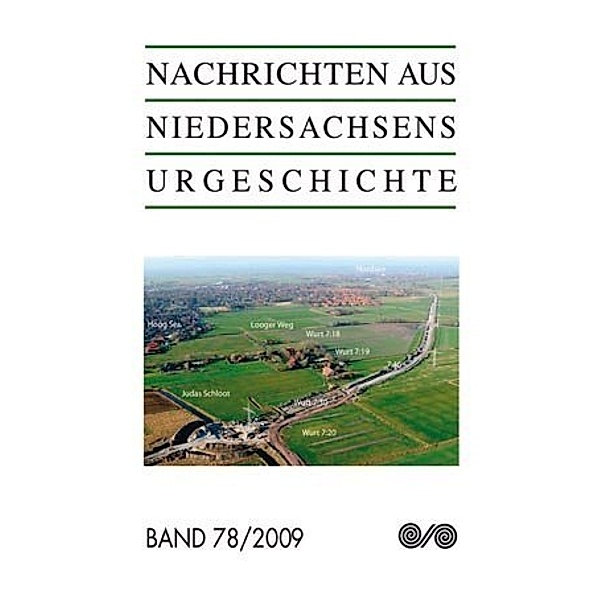 Nachrichten aus Niedersachsens Urgeschichte.Bd.78