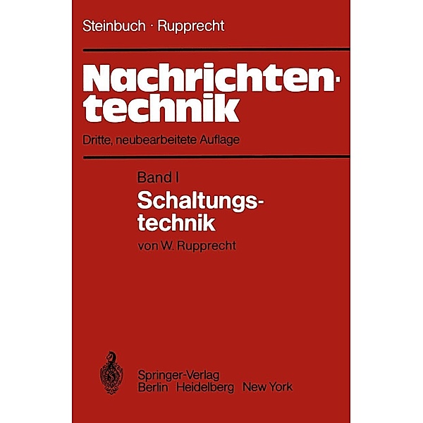 Nachrichtentechnik, Karl Steinbuch, Werner Rupprecht