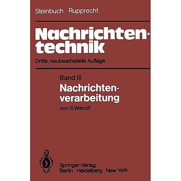 Nachrichtentechnik, Karl Steinbuch, Werner Rupprecht, S. Wendt