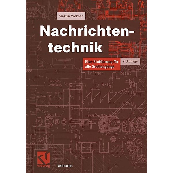 Nachrichtentechnik / uni-script, Martin Werner