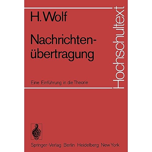 Nachrichtenübertragung / Hochschultext, Hellmuth Wolf