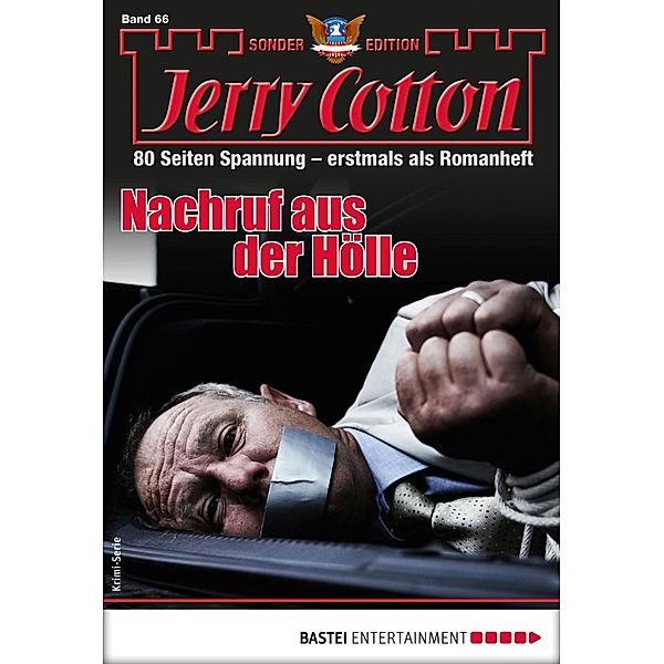 Nachruf aus der Hölle / Jerry Cotton Sonder-Edition Bd.66, Jerry Cotton