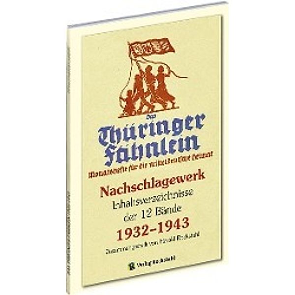 Nachschlagewerk - DAS THÜRINGER FÄHNLEIN 1932-1943