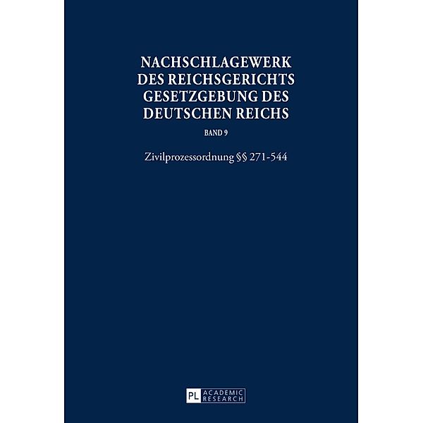 Nachschlagewerk des Reichsgerichts - Gesetzgebung des Deutschen Reichs