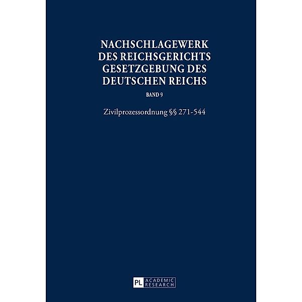 Nachschlagewerk des Reichsgerichts - Gesetzgebung des Deutschen Reichs