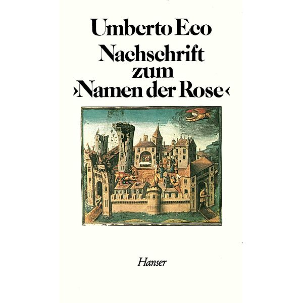 Nachschrift zum Namen der Rose, Umberto Eco