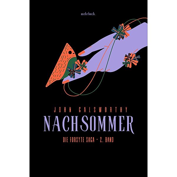 Nachsommer, John Galsworthy