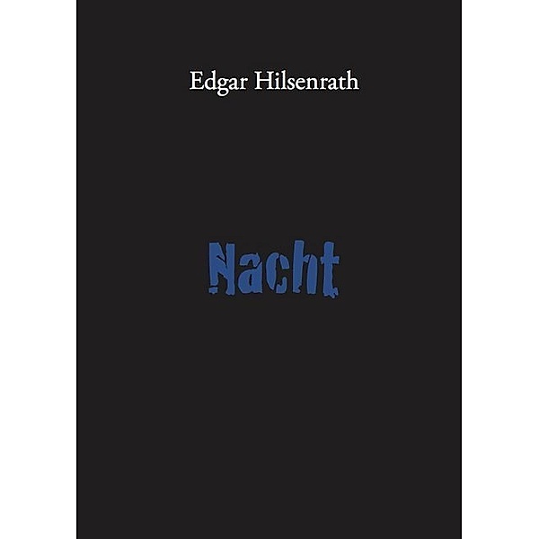 Nacht, Edgar Hilsenrath