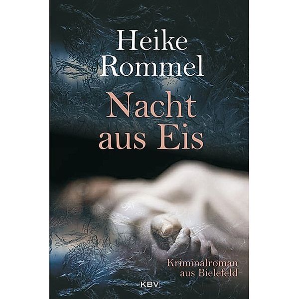 Nacht aus Eis, Heike Rommel