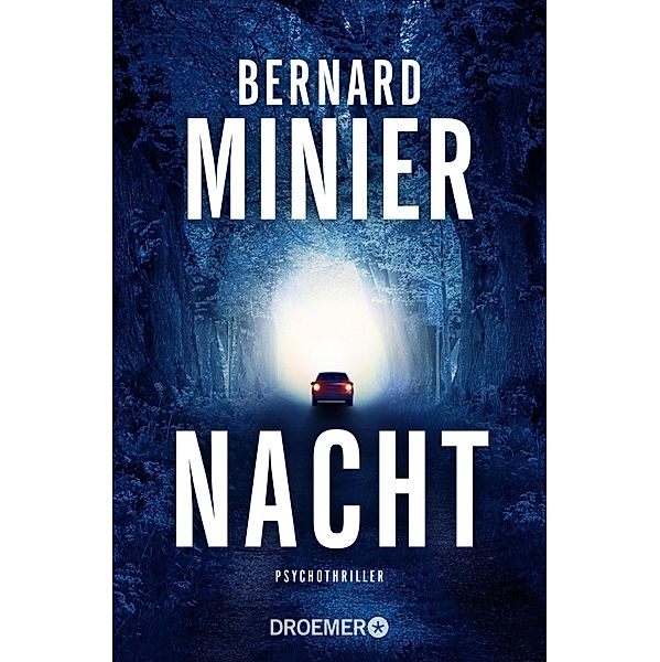 Nacht / Commandant Martin Servaz Bd.4, Bernard Minier