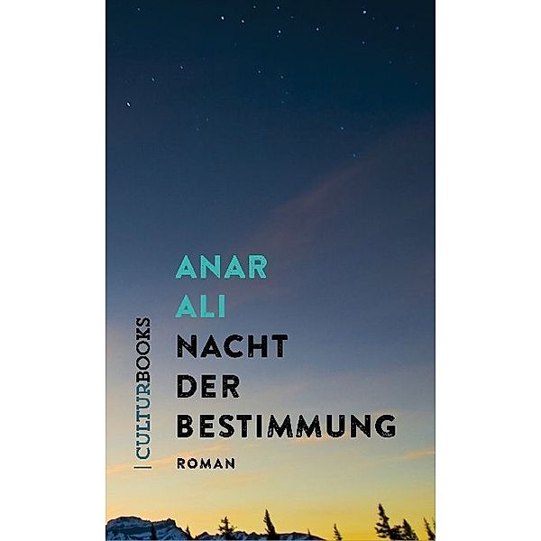 Nacht der Bestimmung, Anar Ali