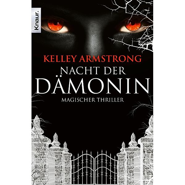 Nacht der Dämonin / Otherworld Bd.8, Kelley Armstrong