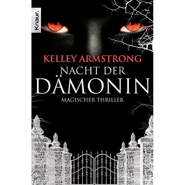 Nacht der Dämonin / Otherworld Bd.8, Kelley Armstrong