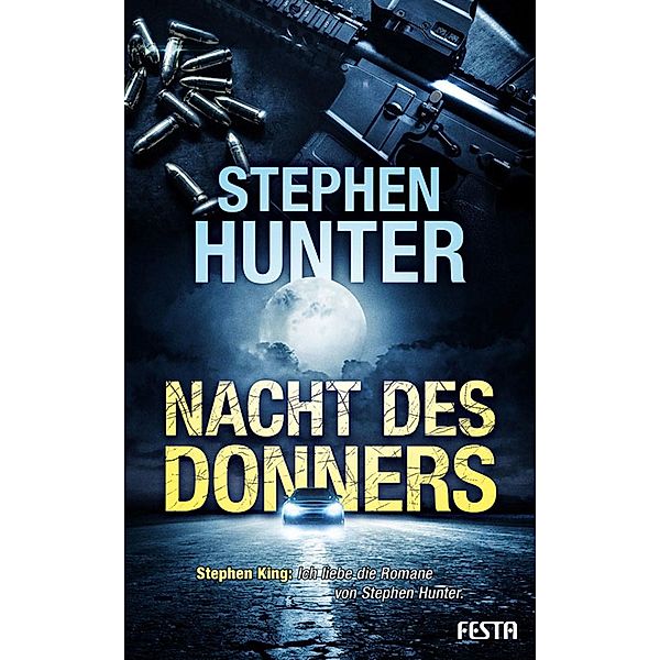 Nacht des Donners, Stephen Hunter