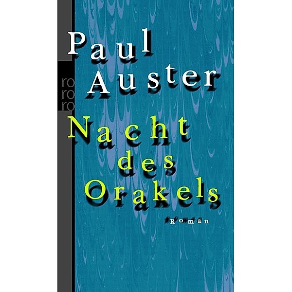 Nacht des Orakels, Paul Auster