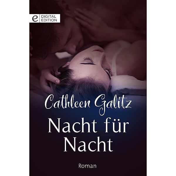 Nacht für Nacht, Cathleen Galitz