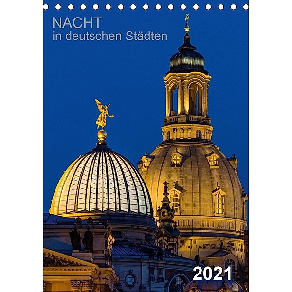 Nacht in deutschen Städten (Tischkalender 2021 DIN A5 hoch), Thomas Seethaler